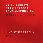 My Foolish Heart: Live at Montreux