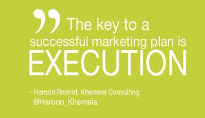 The key to a successful marketing plan is EXECUTION.&quot; #marketing ... via Relatably.com