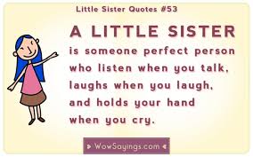 Cute Little Sister Quotes. QuotesGram via Relatably.com