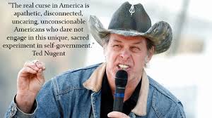 Uncle Ted Nugent Quotes. QuotesGram via Relatably.com