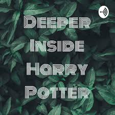 Deeper Inside Harry Potter