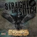 The Fight of Our Lives album by Straight Line Stitch