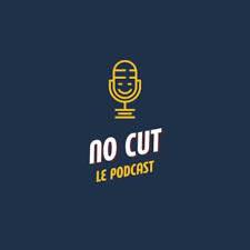 No Cut, Le Podcast