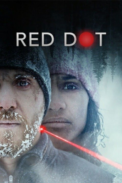[ฝรั่ง] Red Dot (2021) เป้าตาย [1080p] [NETFLIX] [พากย์สวีเดน 5.1 + เสียงอังกฤษ 5.1] [Soundtrack บรรยายไทย + อังกฤษ] [เสียงสวีเดน + ซับไทย] [PANDAFILE]