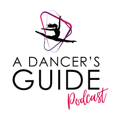 A Dancer's Guide Podcast