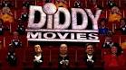 Diddy Movies