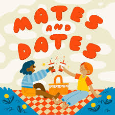 Mates and Dates