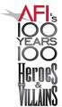 AFI's 100 Years... 100 Heroes & Villains
