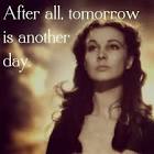 Tomorrow Is Another Day