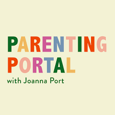 Parenting Portal with Joanna Port