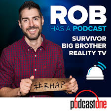 Rob Has a Podcast | Survivor / Big Brother / Amazing Race - RHAP