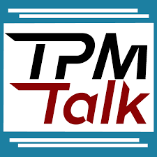 TPM Talk - A Third Party Maintenance Podcast