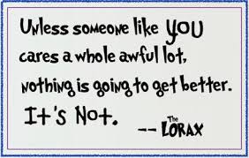 The Lorax Printable Quotes. QuotesGram via Relatably.com