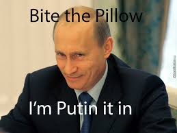 Putin Senpai, Be Gentle by hollowedchaos - Meme Center via Relatably.com