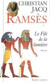 Ramsès - Christian Jacq