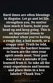 Heartfelt Quotes: Hard times are often blessings in disguise. via Relatably.com