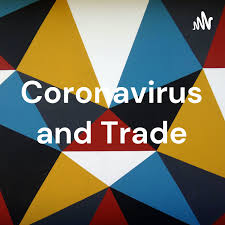 Coronavirus and Trade