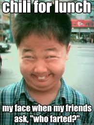 My face when I fart and my friends ask, &quot;who farted?&quot; - Farting ... via Relatably.com