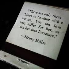 Henry Miller on Pinterest | Big Sur, Anais Nin and Insomnia via Relatably.com