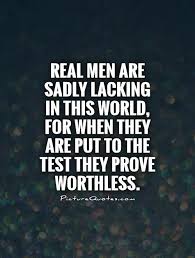 Real Men Quotes | Real Men Sayings | Real Men Picture Quotes via Relatably.com