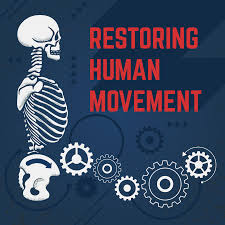 Restoring Human Movement