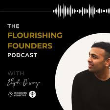 The Flourishing Founders Podcast