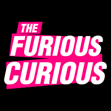 The Furious Curious