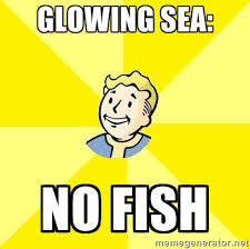 glowing sea: no fish - Fallout 3 | Meme Generator via Relatably.com