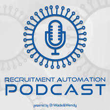 Recruitment Automation Podcast