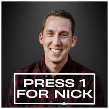 Press 1 For Nick