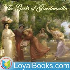 The Girls of Gardenville by Carroll Watson Rankin