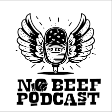 No Beef Podcast