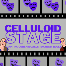 Celluloid Stage
