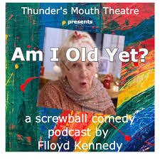 "Am I Old Yet?" A coming of age screwball comedy with a difference