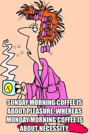 Monday Morning Coffee on Pinterest | Monday Coffee, Sunday Morning ... via Relatably.com