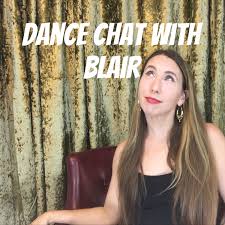 Dance Chat with Blair