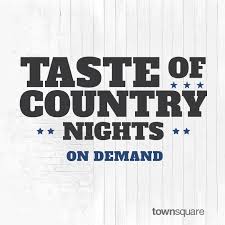 Taste of Country Nights, On Demand