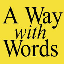 Image result for way with words + images