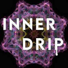 Inner Drip