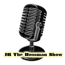 JR The Bossman Show