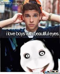 I Love Boys With Beautiful Eyes by killer28 - Meme Center via Relatably.com