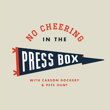 No Cheering in the Press Box