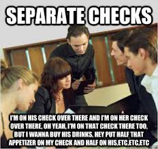 separate checks i&#39;m on his check over there and i&#39;m on her check ... via Relatably.com