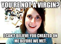 Stalker Girlfriend on Pinterest | Crazy Girlfriend Meme, Overly ... via Relatably.com