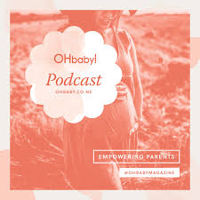 OHbaby! empowering parents podcast