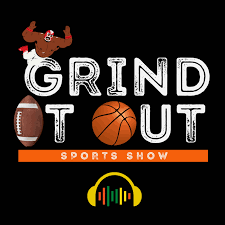 Grind It Out Sports Show