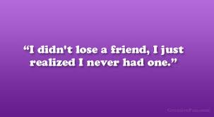27 Consoling Losing Friends Quotes | athenna-design | Web Design ... via Relatably.com