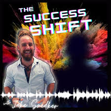 The Success Shift with Jake Snedker