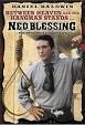 Ned Blessing: The Story of My Life and Times