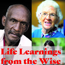 Life Learnings from the Wise